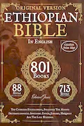 Book Cover: The Complete Ethiopian Bible in English - Original version - 88 Books (Comfort Print): The Complete Encyclopedia, Including The Missing ... Jubilees, Meqabyan And The Lost Writings.