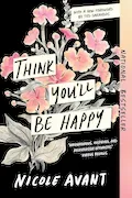 Book Cover: Think You'll Be Happy