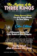 Book Cover: The Mystery of the Three Kings Color Edition: The Lost Ancient Nativity (Solomon's Treasure Series)