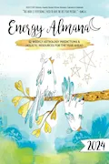 Book Cover: 2024 Energy Almanac: 52 Weekly Astrology Predictions & Holistic Resources for the Year Ahead