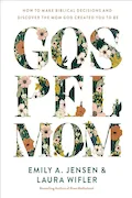 Book Cover: Gospel Mom: How to Make Biblical Decisions and Discover the Mom God Created You to Be
