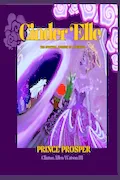 Cinder'Elle™: The Spiritual Journey of a Princess Book Cover: Cinder'Elle™: The Spiritual Journey of a Princess