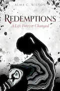 Book Cover: Redemptions: A Life Forever Changed