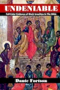 Book Cover: Undeniable: Full Color Evidence of Black Israelites In The Bible