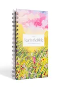 Book Cover: A Beautiful Year in the Bible: The 52-Week Bible Study for Women