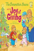 Book Cover: The Berenstain Bears and the Joy of Giving: The True Meaning of Christmas