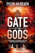 Book Cover: Gate of the Gods: Revelation, the Messiah, and the Second Coming of Babylon