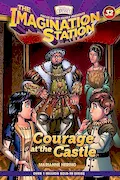 Book Cover: Courage at the Castle (AIO Imagination Station Books)