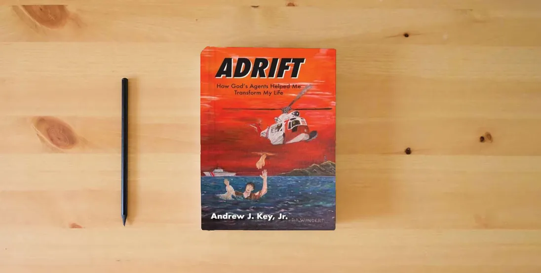 The book Adrift: How God's Agents Helped Me Transform My Life} is on the table