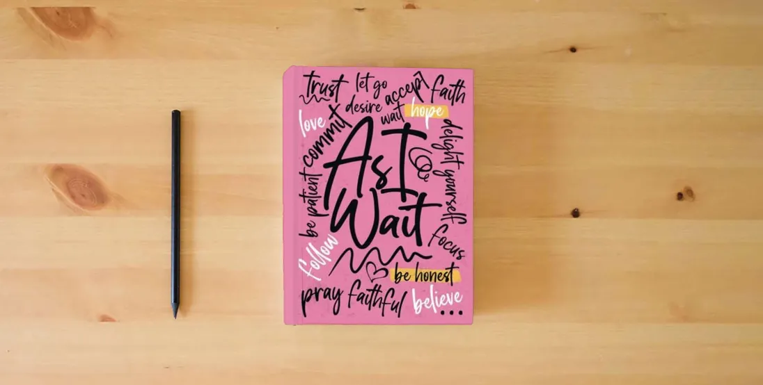 The book As I Wait Journal} is on the table