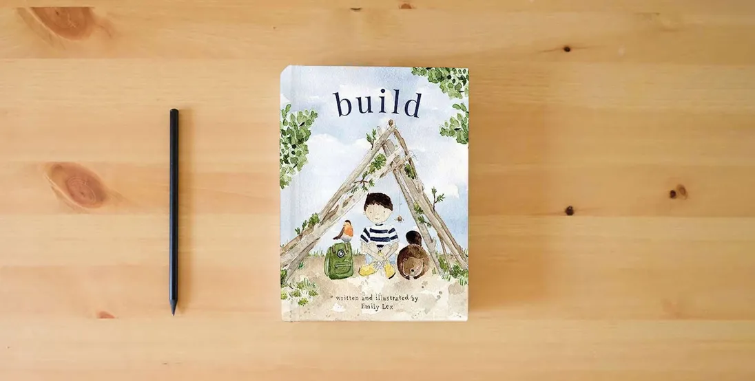 The book Build: God Loves You and Created You to Build in Your Own Brilliant Way} is on the table