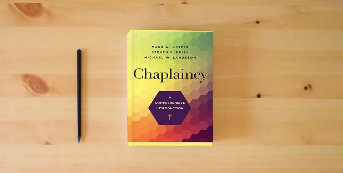 The book Chaplaincy: A Comprehensive Introduction} is on the table