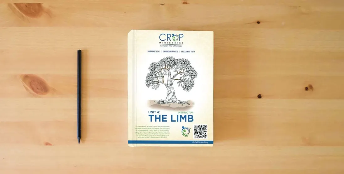 The book CROP Unit 4: Instructor: The Limb} is on the table