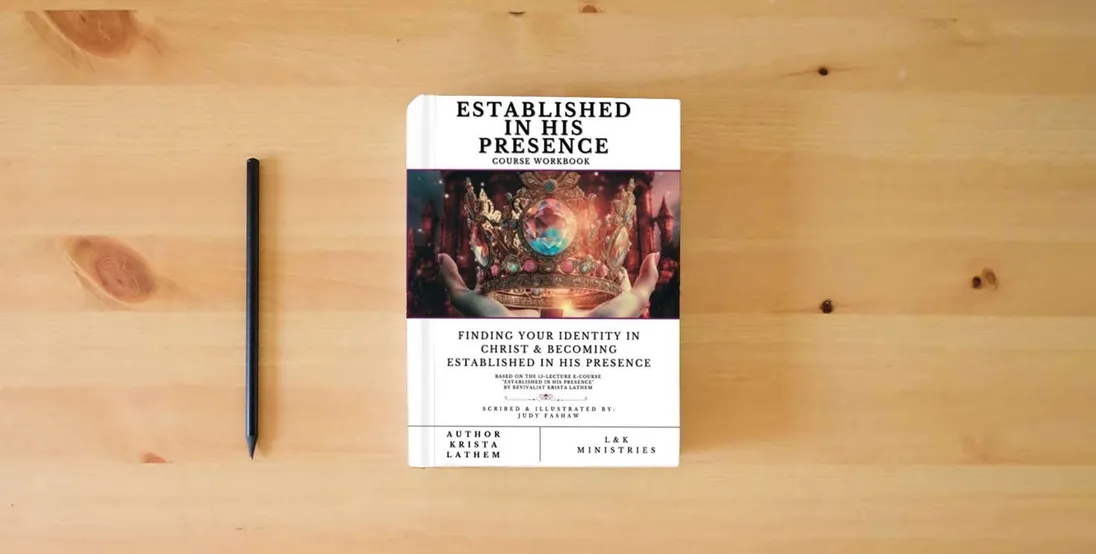 The book Established In His Presence: E-Course Workbook} is on the table