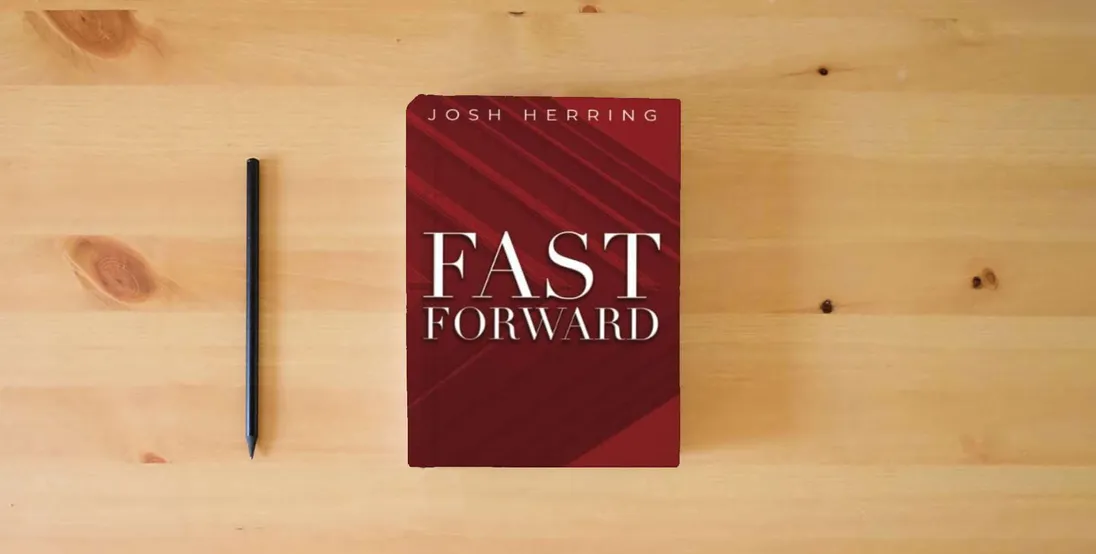 The book Fast Forward} is on the table