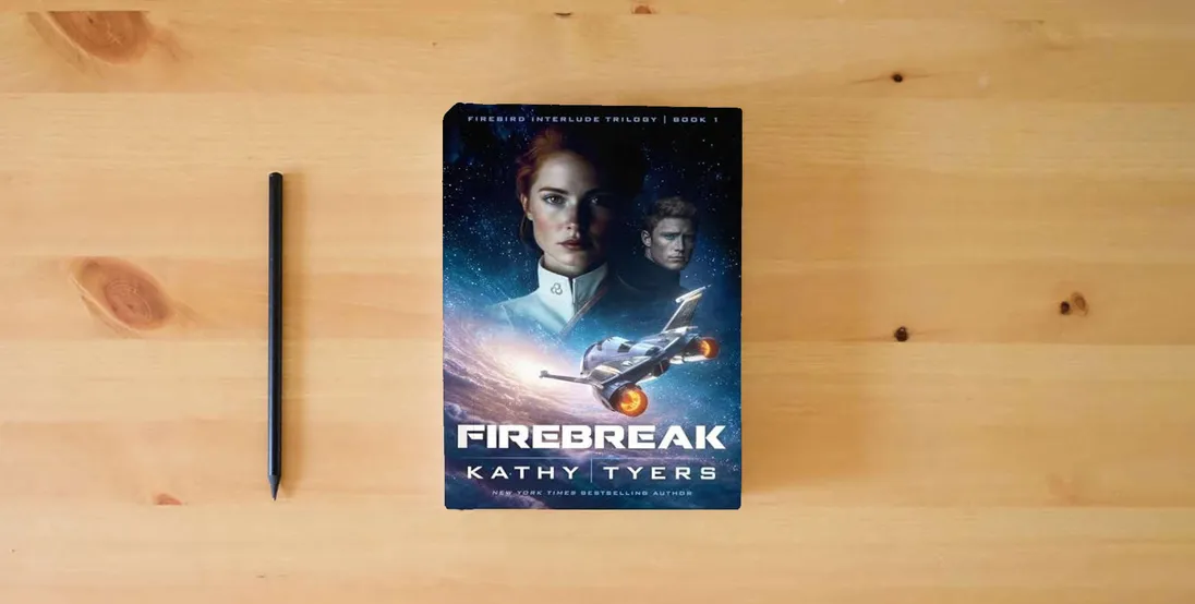 The book Firebreak (Volume 1) (Firebird Interlude Trilogy)} is on the table