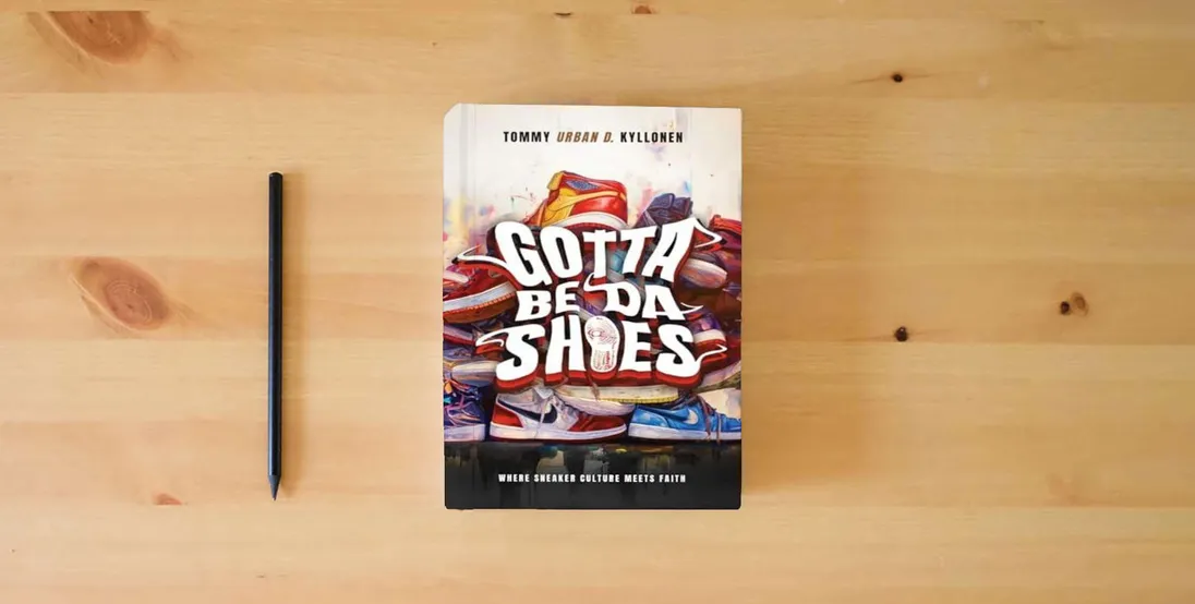 The book Gotta Be Da Shoes} is on the table