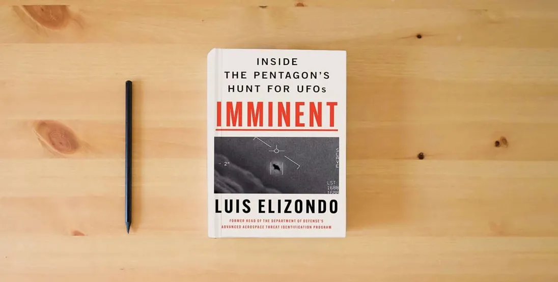 The book Imminent: Inside the Pentagon's Hunt for UFOs} is on the table