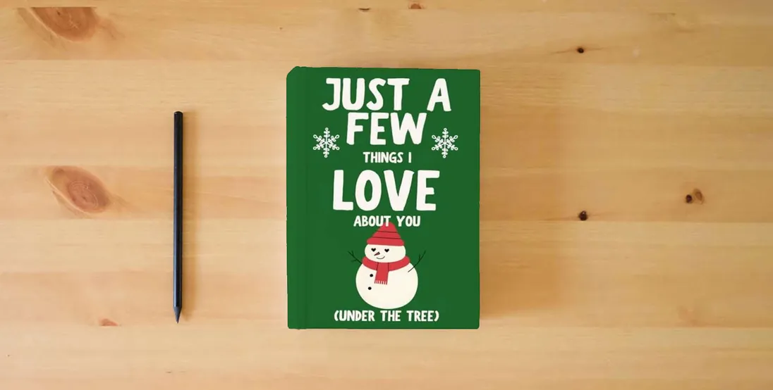 The book Just a Few Things I Love About You (Under the Tree)} is on the table