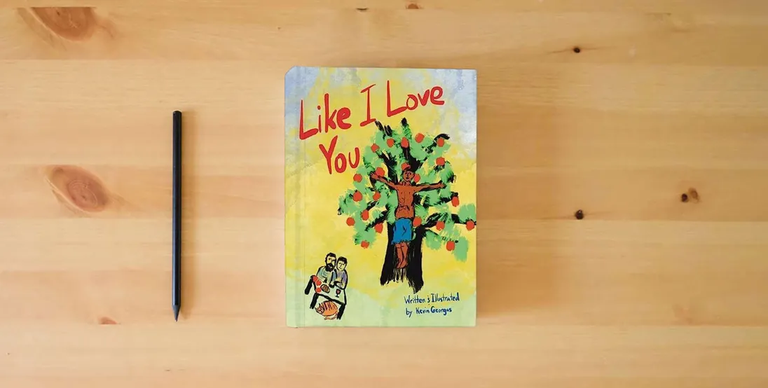 The book Like I Love You} is on the table