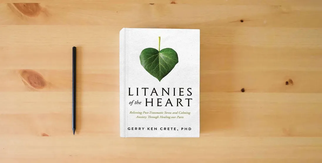 The book Litanies of the Heart} is on the table