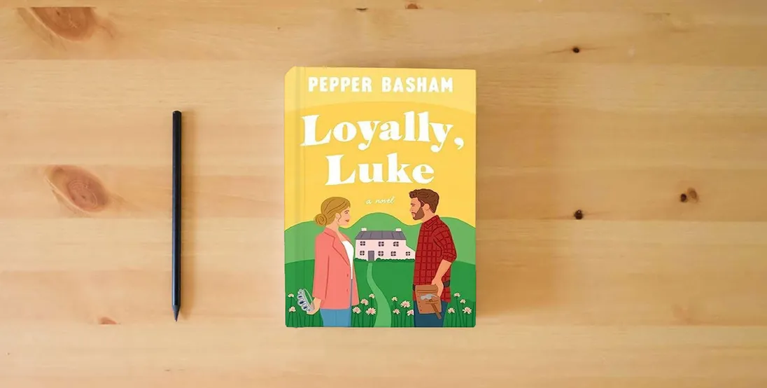 The book Loyally, Luke} is on the table