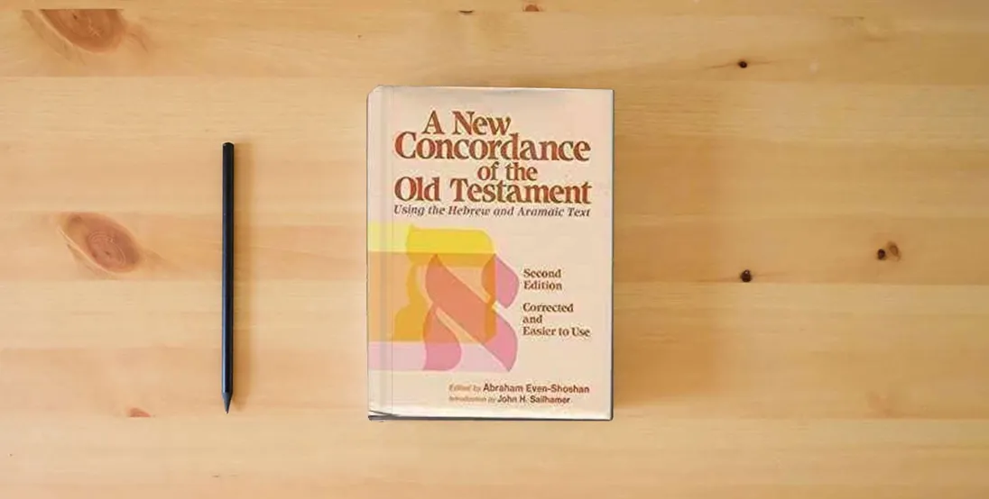 The book A New Concordance of the Bible} is on the table