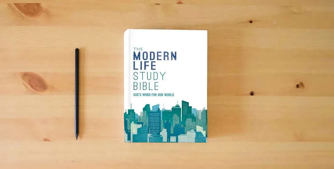 The book NKJV, The Modern Life Study Bible, Hardcover: God's Word for Our World} is on the table