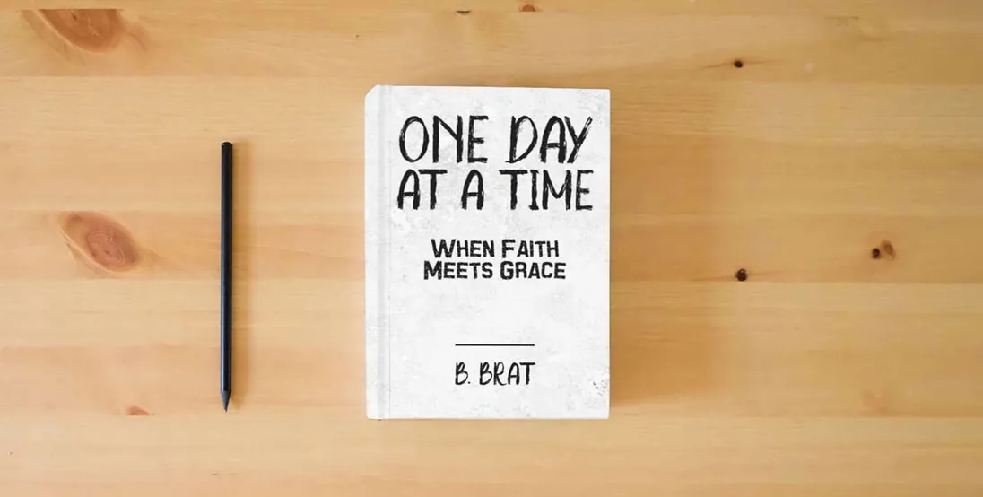 The book One Day at a Time: When Faith Meets Grace: A 365-Day Devotional of Grace, Growth & Grit} is on the table
