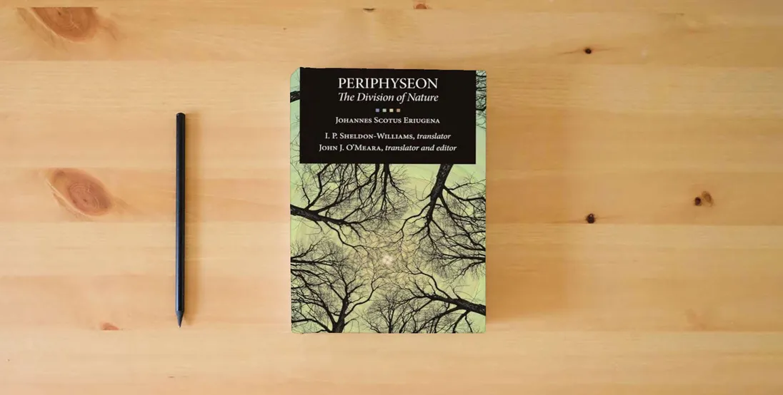 The book Periphyseon: The Division of Nature} is on the table