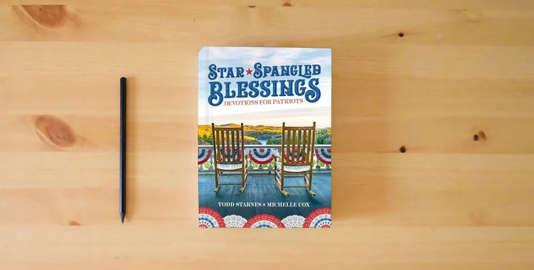 The book Star-Spangled Blessings: Devotions for Patriots} is on the table