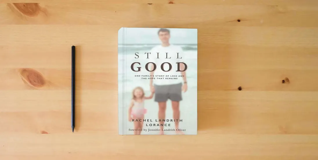 The book Still Good} is on the table