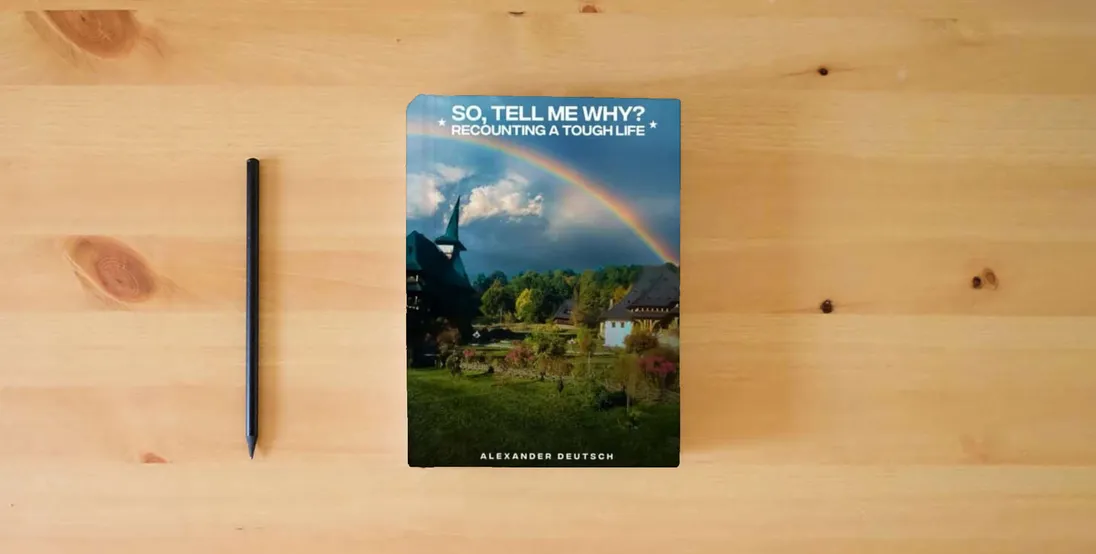 The book SO, TELL ME WHY?: Recounting a Tough Life} is on the table