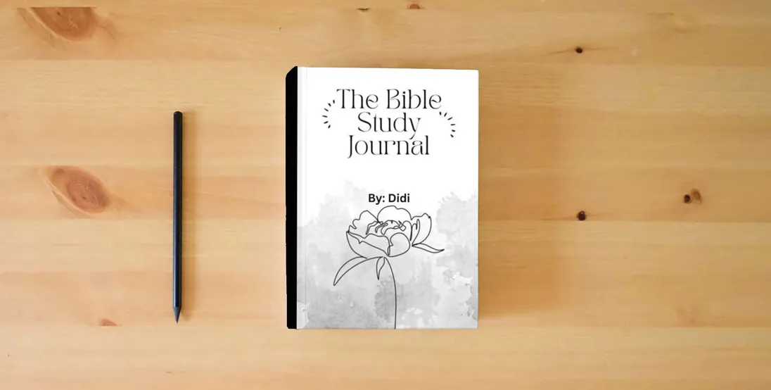 The book The Bible Study Journal} is on the table