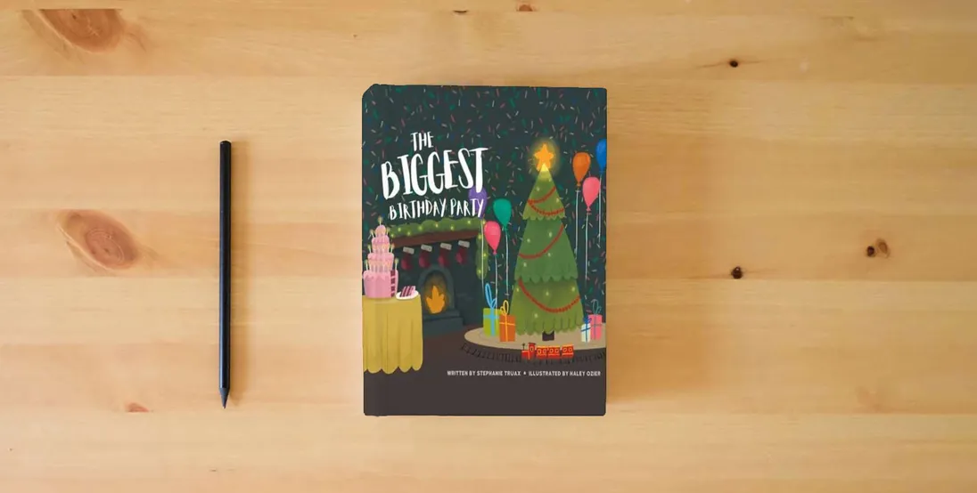 The book The Biggest Birthday Party} is on the table