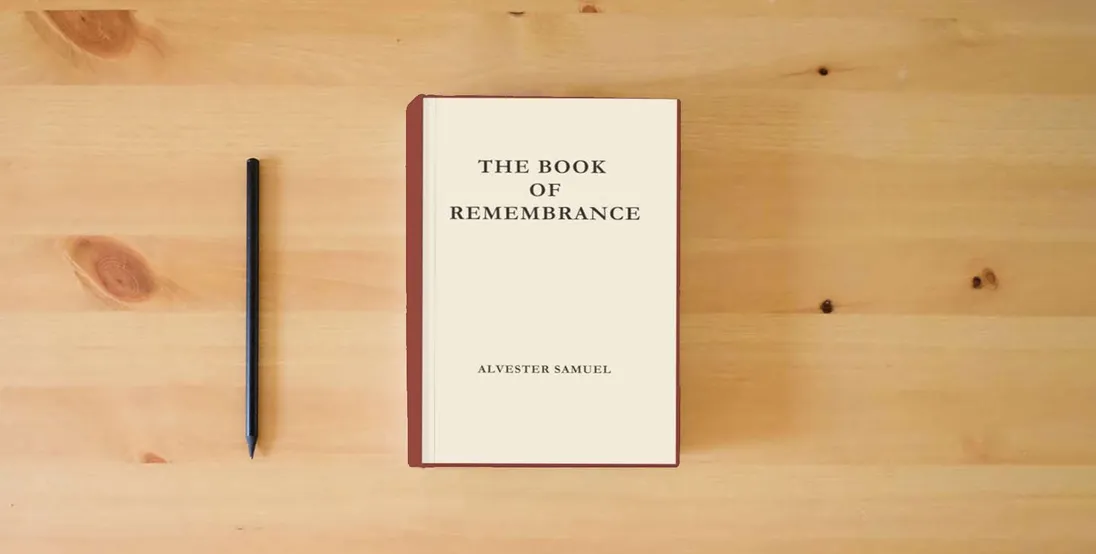 The book THE BOOK OF REMEMBRANCE} is on the table
