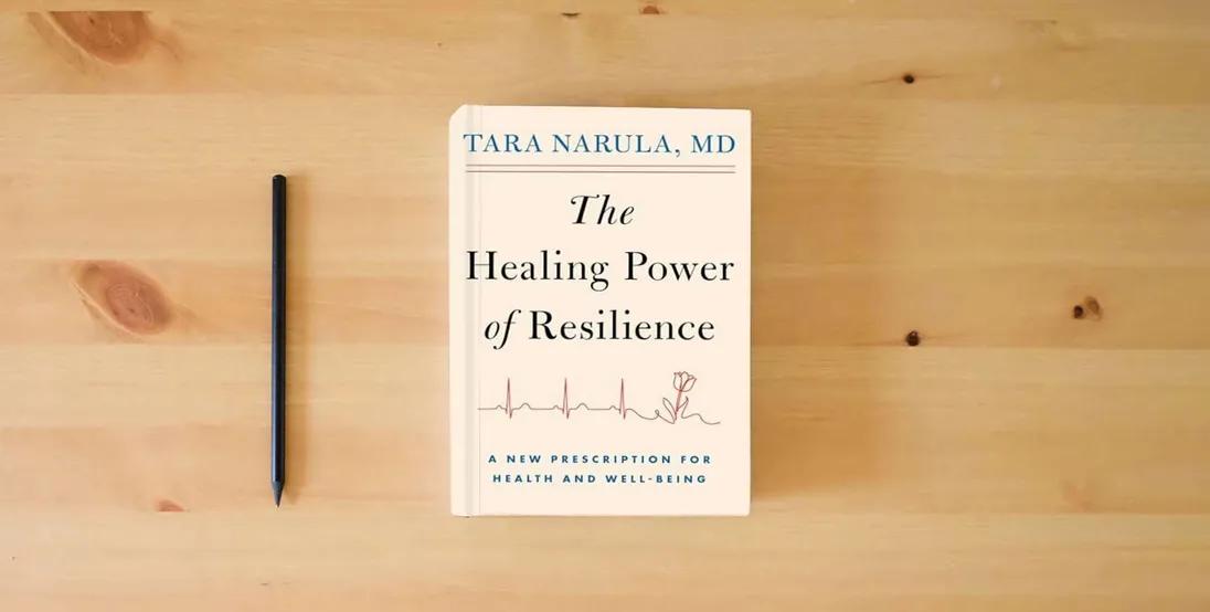 The book The Healing Power of Resilience: A New Prescription for Health and Well-Being} is on the table
