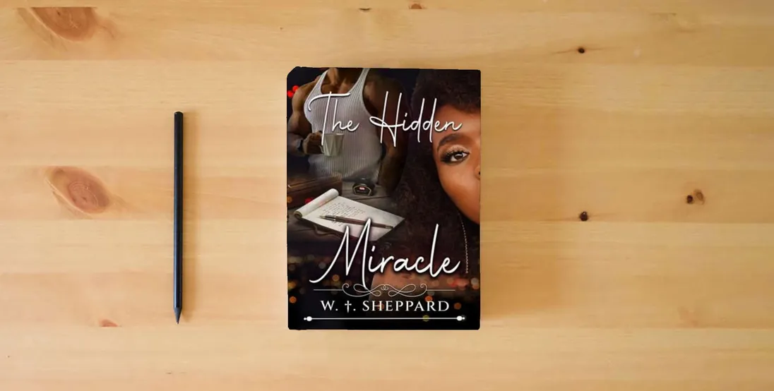 The book The Hidden Miracle} is on the table