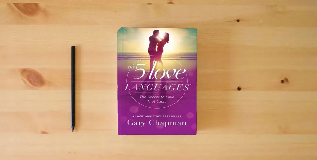 The book The 5 Love Languages: The Secret to Love that Lasts} is on the table