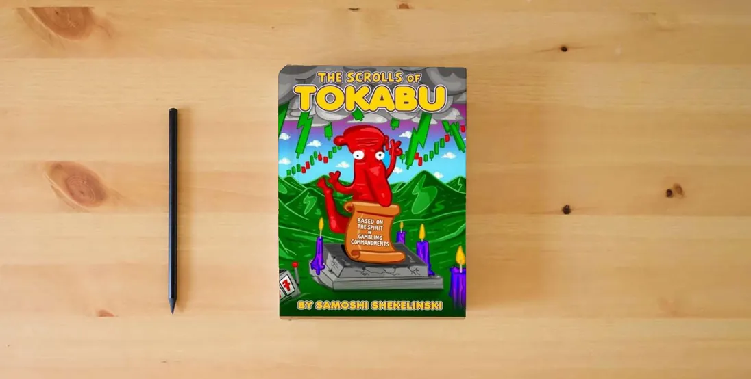 The book The Scrolls of TOKABU} is on the table