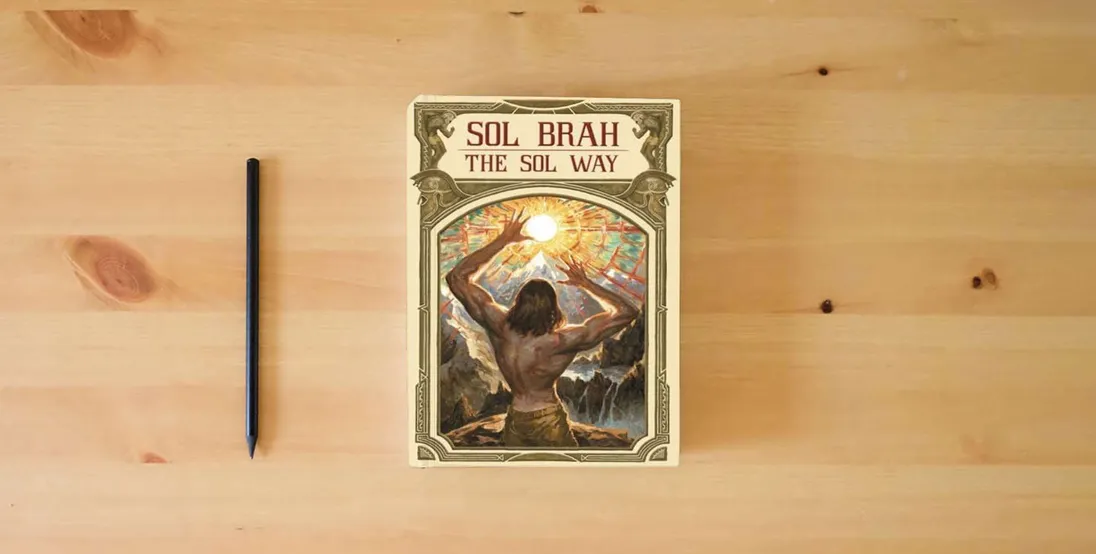 The book The Sol Way} is on the table