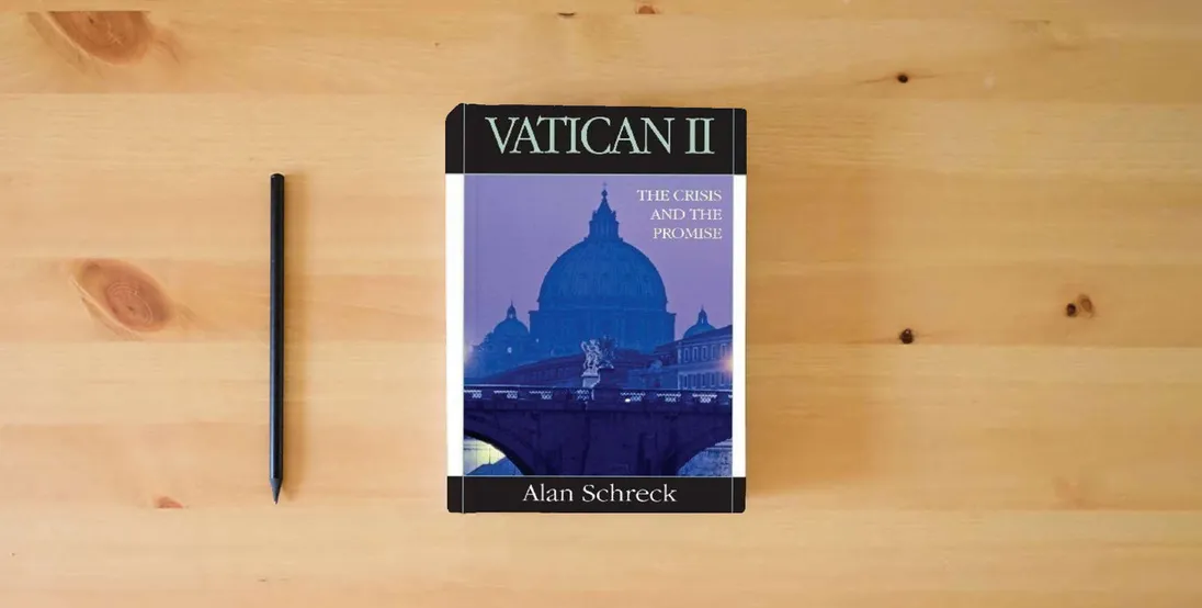 The book Vatican II: The Crisis and the Promise} is on the table