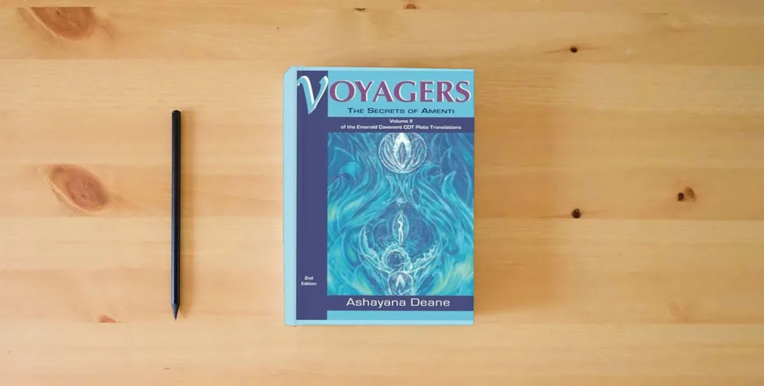 The book Voyagers II: The Secrets of Amenti} is on the table