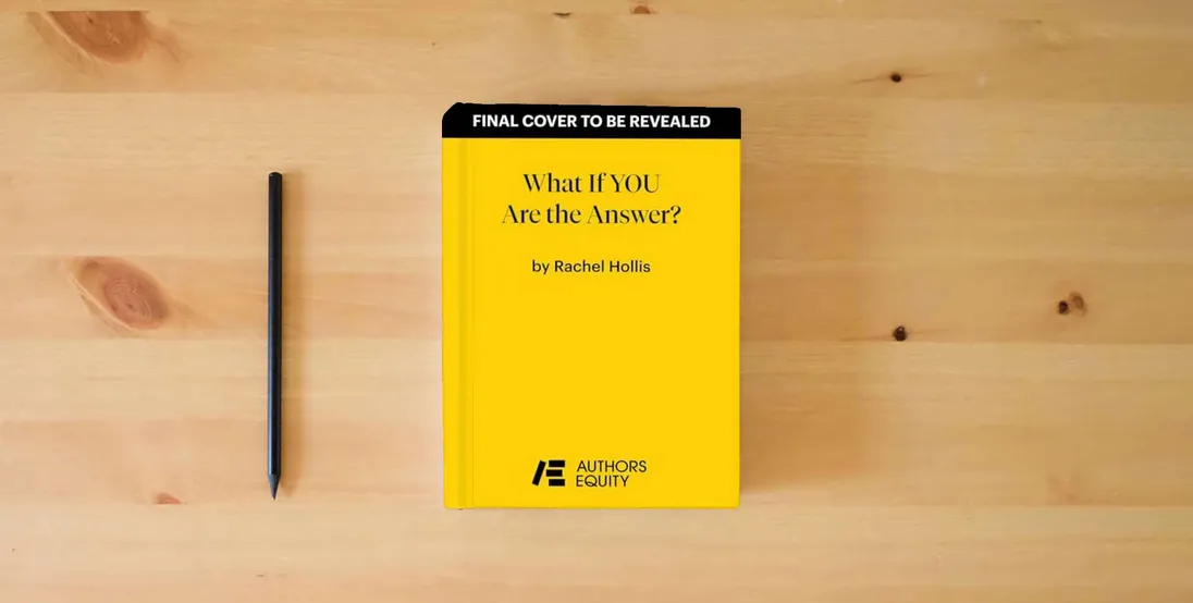 The book What If YOU Are the Answer?: And Other Questions That Just Might Change Your Life} is on the table