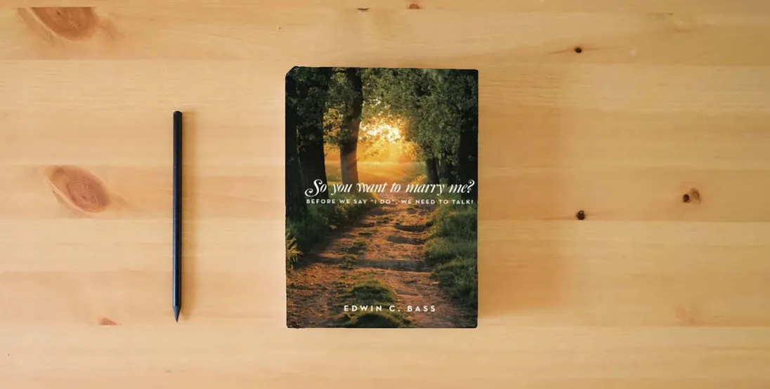 The book So you want to marry me?: Before we say “I do”, we need to talk!} is on the table