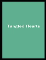 Book Cover: Tangled Hearts