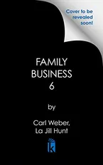 The Family Business 6 Book Cover: The Family Business 6