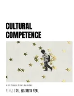 Cultural Competence: In Life, Psychology, Business and the Bible Book Cover: Cultural Competence: In Life, Psychology, Business and the Bible