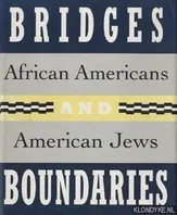 Bridges and Boundaries: African Americans and American Jews Book Cover: Bridges and Boundaries: African Americans and American Jews