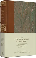 Sin and Temptation (Volume 15) (The Complete Works of John Owen) Book Cover: Sin and Temptation (Volume 15) (The Complete Works of John Owen)